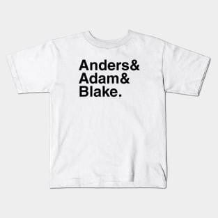 Workaholics - Anders & Adam & Blake. (Black) Kids T-Shirt